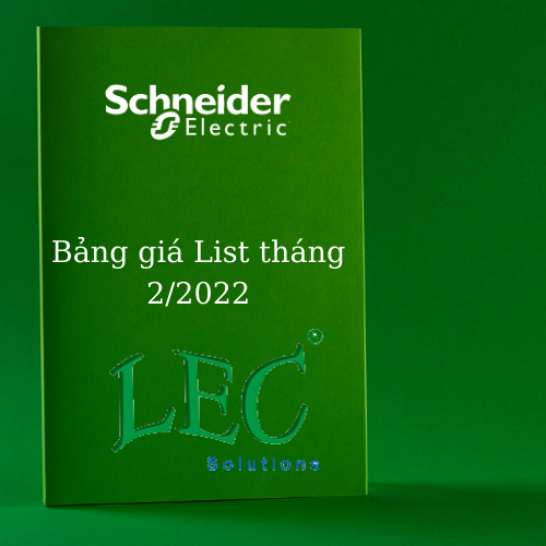 Thông báo áp dụng bảng giá mới từ ngày 1/2/2022 của Schneider Electric Thông báo áp dụng bảng giá mới từ ngày 1/2/2022 của Schneider Electric